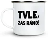 Ahome Plecháček Tvle, zas ráno! 300 ml