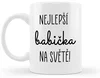 Hrnek Nejlepší babička na světě 330 ml