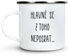 Plecháček s motivem - Hodně se z toho neposrat, 300 ml