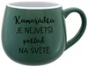 Zelený keramický hrníček 300 ml s motivem Kamarádka je největší poklad