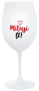 Bílá sklenice na víno MILUJI TĚ! (SRDÍČKO) 350 ml