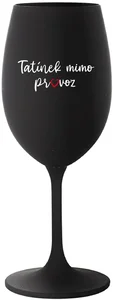 Černá sklenice na víno Tatínek Mimo Provoz 350 ml
