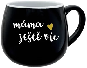 Černý keramický hrníček s nápisem Máma ještě víc 300 ml