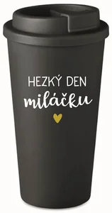 Černý termohrnek 475 ml HEZKÝ DEN MILÁČKU