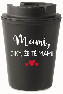 Černý termohrnek Mami díky, že tě mám! 300 ml