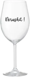 Čirá sklenice na víno NERUSHIT! 350 ml