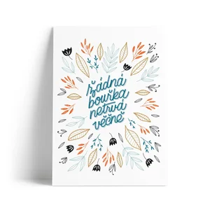 Motiv Žádná bouřka netrvá věčně - A4 Print