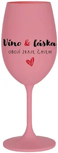 Růžová sklenice na víno 350 ml s motivem Láska a Víno