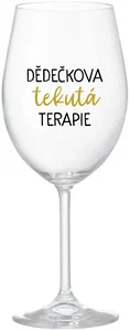Sklenice na víno Dědečkova terapie 350 ml