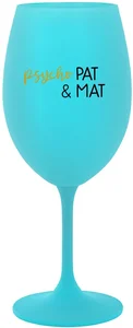 Tyrkysová sklenice na víno PSYCHO PAT&MAT 350 ml