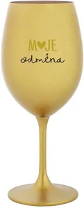 Zlatá sklenice na víno MOJE ODMĚNA 350 ml