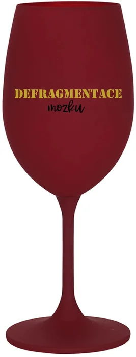 Bordo sklenice na víno Defragmentace mozku 350 ml