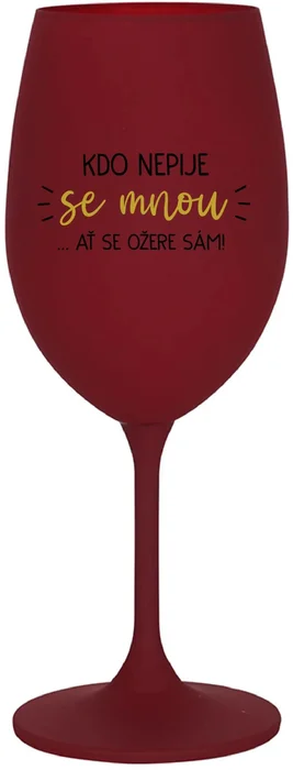 Bordová sklenice na víno s vtipným motivem 350 ml
