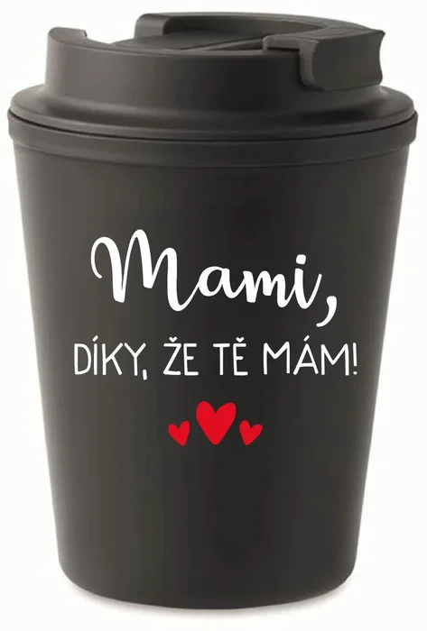 Černý termohrnek Mami díky, že tě mám! 300 ml