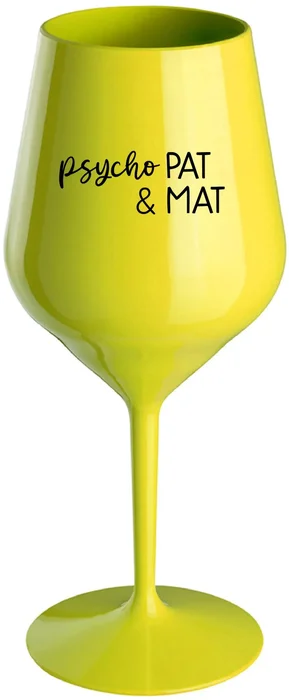 Nerozbitná žlutá sklenice na víno PSYCHO PAT&MAT 470 ml