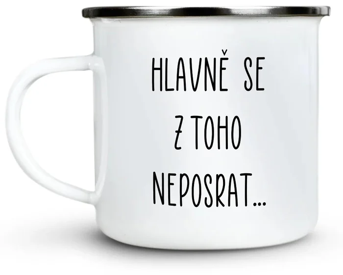 Plecháček s motivem - Hodně se z toho neposrat, 300 ml