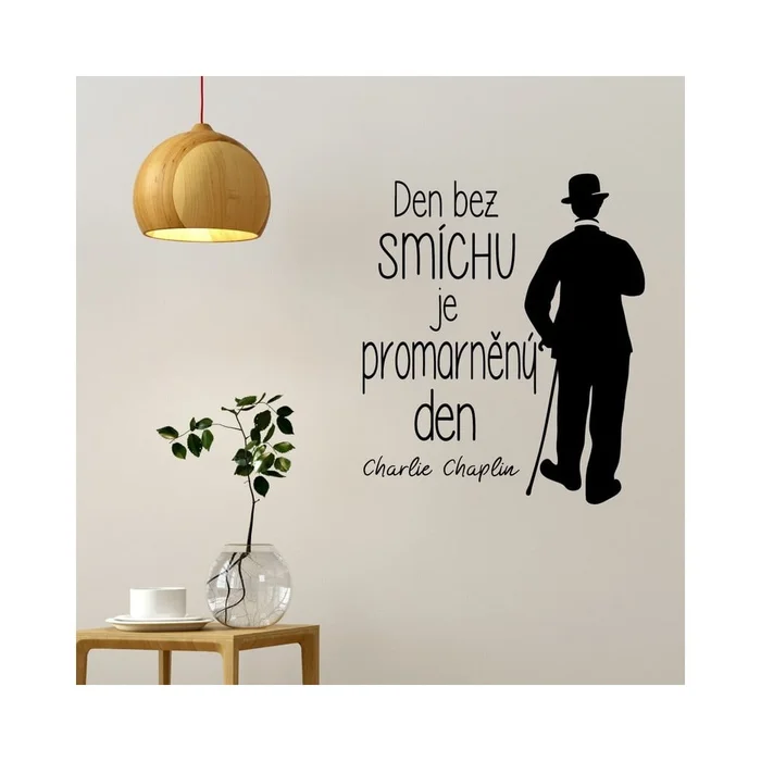 Samolepka s citátem Charlie Chaplin