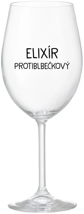 Sklenice na víno ELIXÍR PROTIBLBEČKOVÝ 350 ml