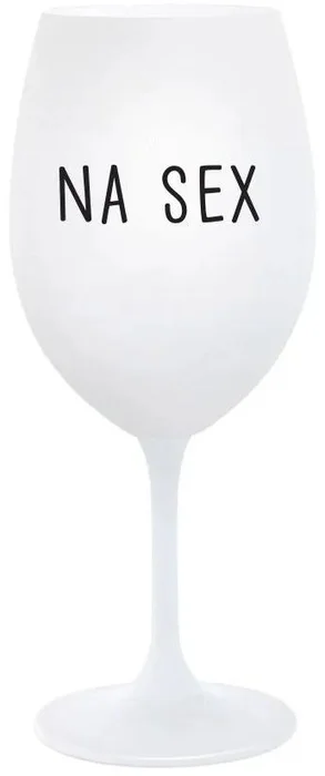 Sklenice na víno NA SEX 350 ml