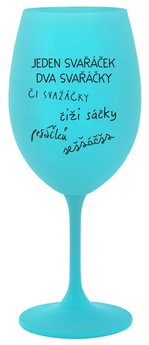 Tyrkysová sklenice na víno 350 ml SVAŘÁČEK