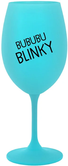 Tyrkysová sklenice na víno BUBUBUBLINKY 350 ml